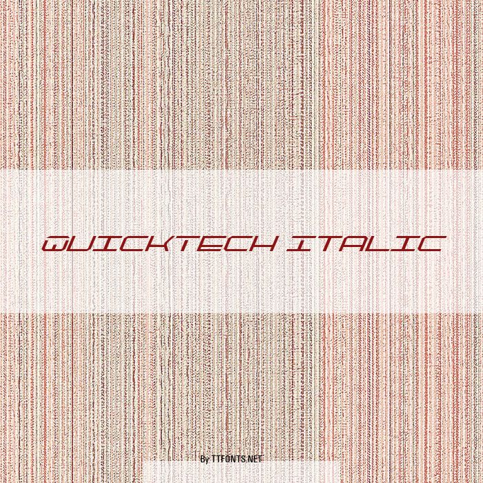 QuickTech Italic example